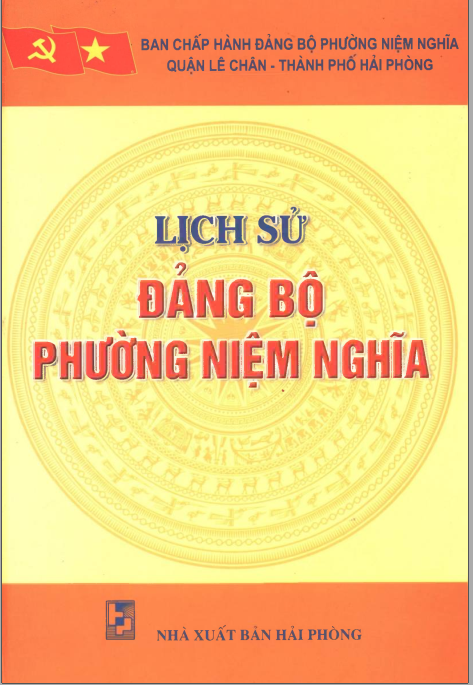 LỊCH SỬ ĐẢNG BỘ PHƯỜNG NIỆM NGHĨA (BẢN GỐC)